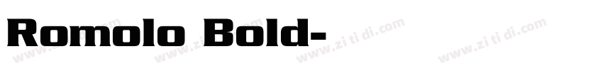 Romolo Bold字体转换